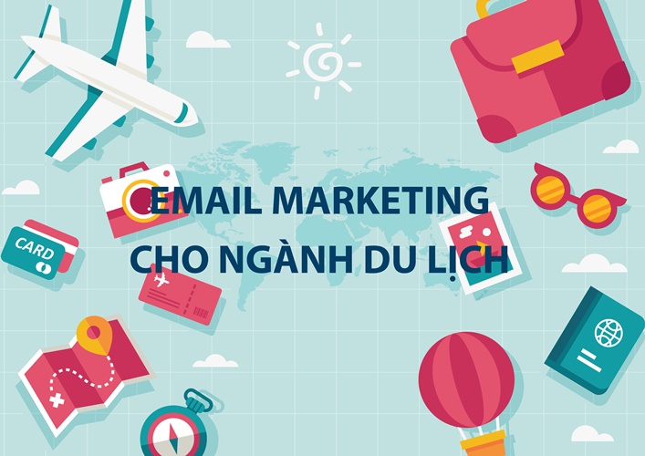 dịch vụ email marketing du lịch