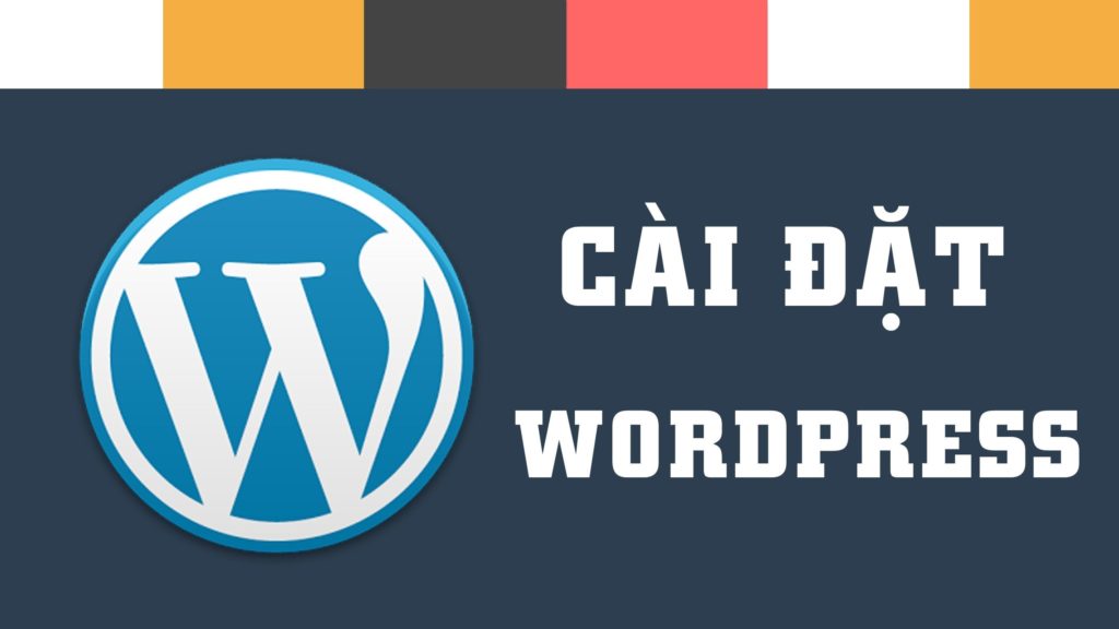 cách cài đặt wordpress