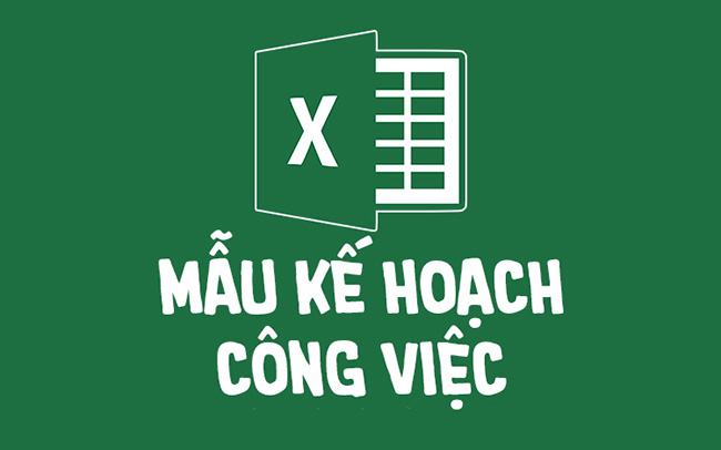 mẫu lập kế hoạch công việc bằng excel