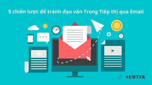 5 chiến lược để tránh đạo văn trong tiếp thị qua email