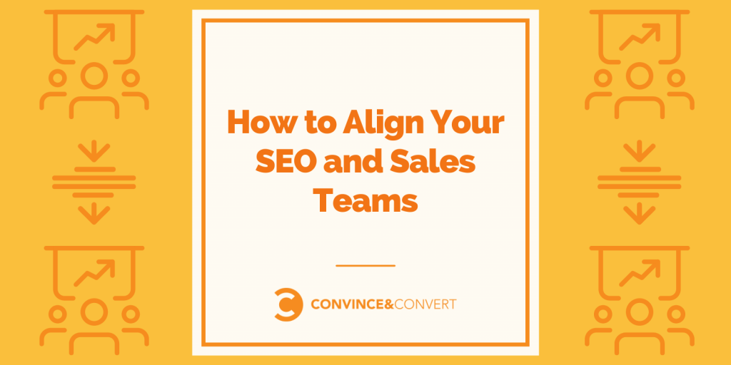 phối hợp công việc giữa team SEO với team Sales