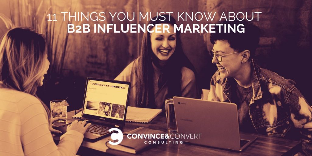 11 điều bạn phải biết về B2B Influencer Marketing