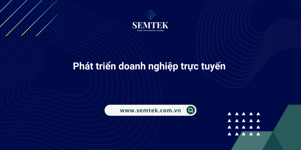 phát triển doanh nghiệp trực tuyến