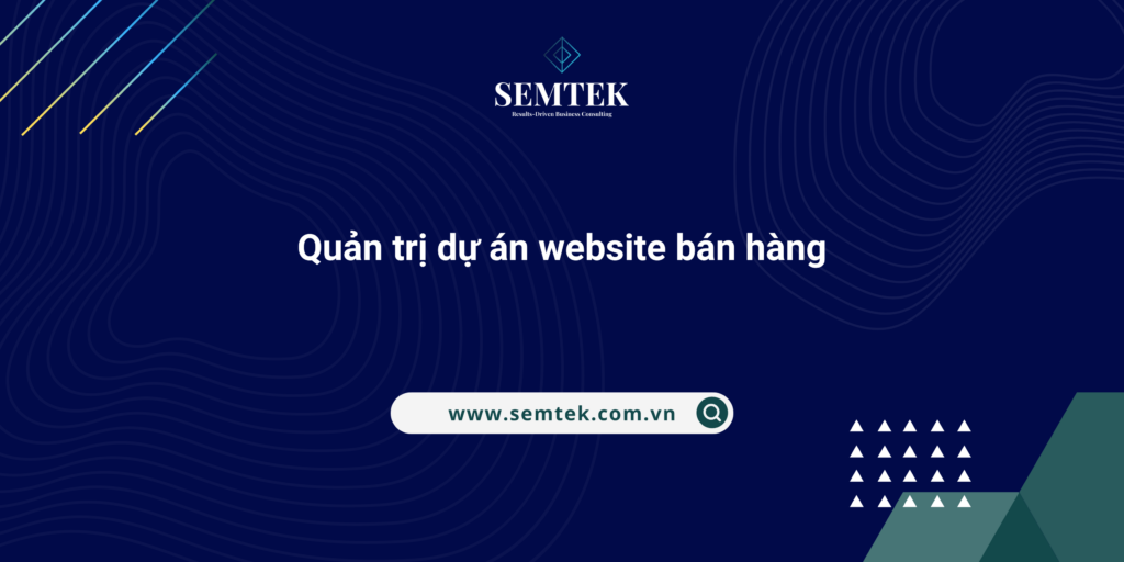 quản trị dự án website bán hàng