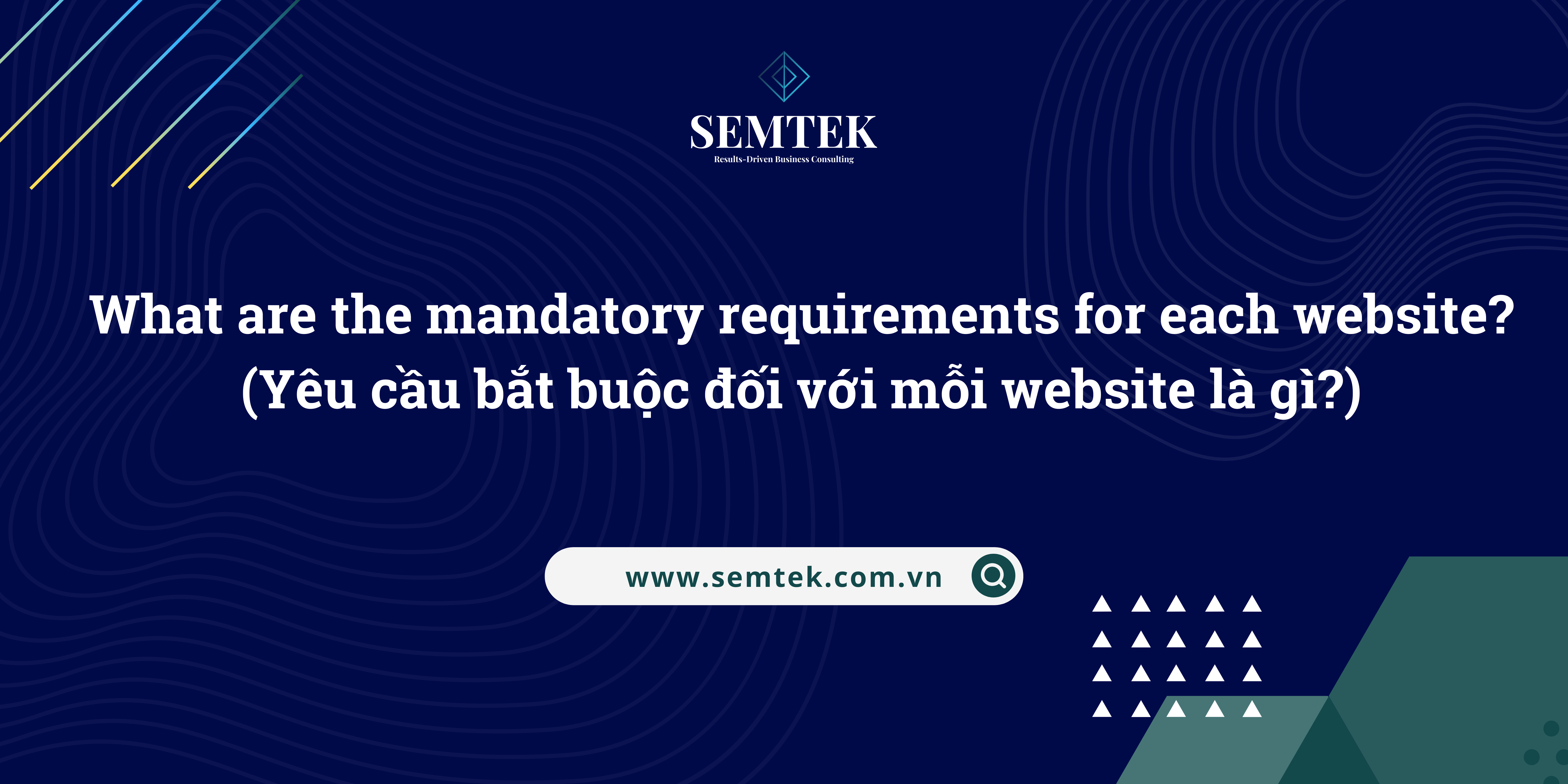 yêu cầu bắt buộc đối với mỗi website là gì