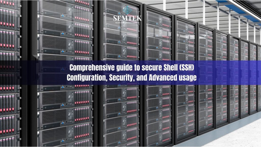 Comprehensive guide to secure Shell (SSH) configuration, security, and advanced usage